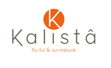 Kalistâ, le travail à façon au fur et sur-mesure